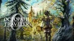 《歧路旅人0》游核评测8.2分 "精彩绝伦"的JRPG盛宴