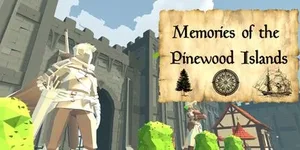 Memories of the Pinewood Islands 游戏封面图 1