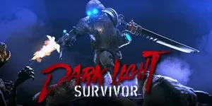 Dark Light: Survivor 游戏封面图 1