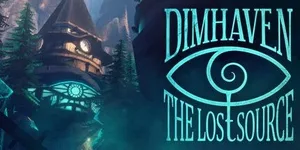 Dimhaven - The Lost Source 游戏封面图 1